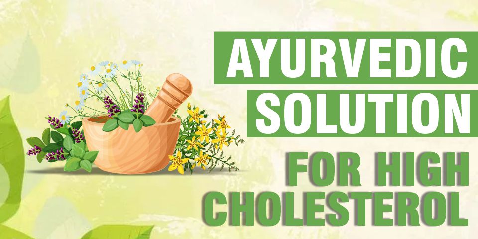 Natural & Ayurvedic Treatment Of Hypercholesterolemia|30 Day