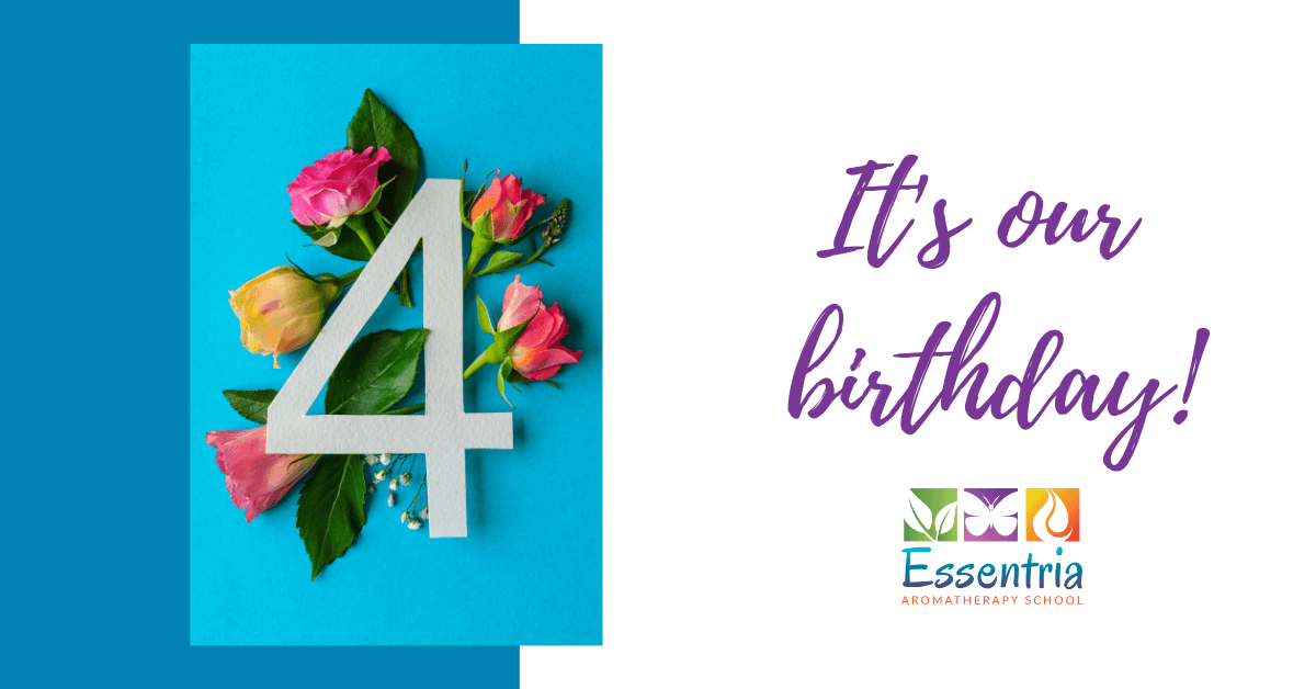 Essentria Aromatherapy School Celebrates 4 Years of Success! — Essentria Aromatherapy School