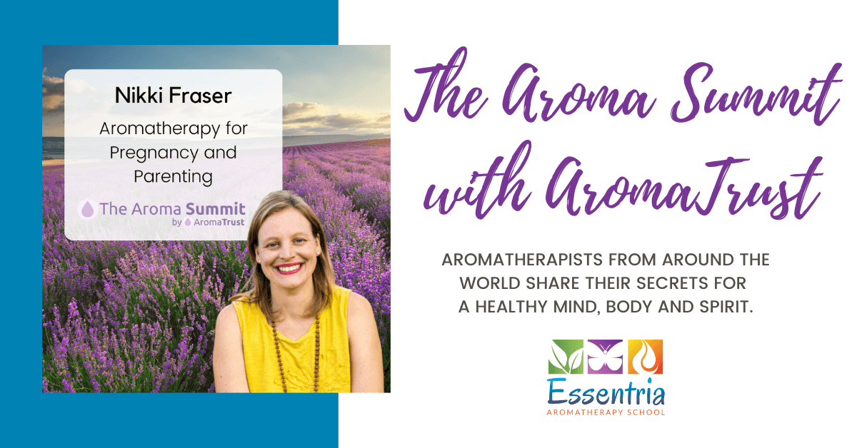 Nikki Fraser will be a speaker with The Aroma Summit — Essentria Aromatherapy School