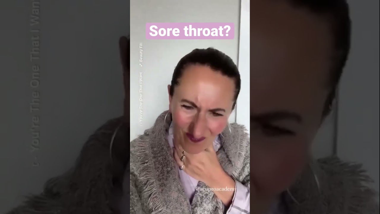 Best Acupuncture Points for sore throat! #acupuncturepoints