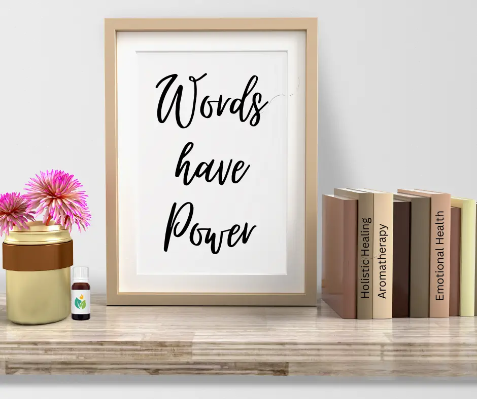 Words Have Power: Blend for Emotional Wounds