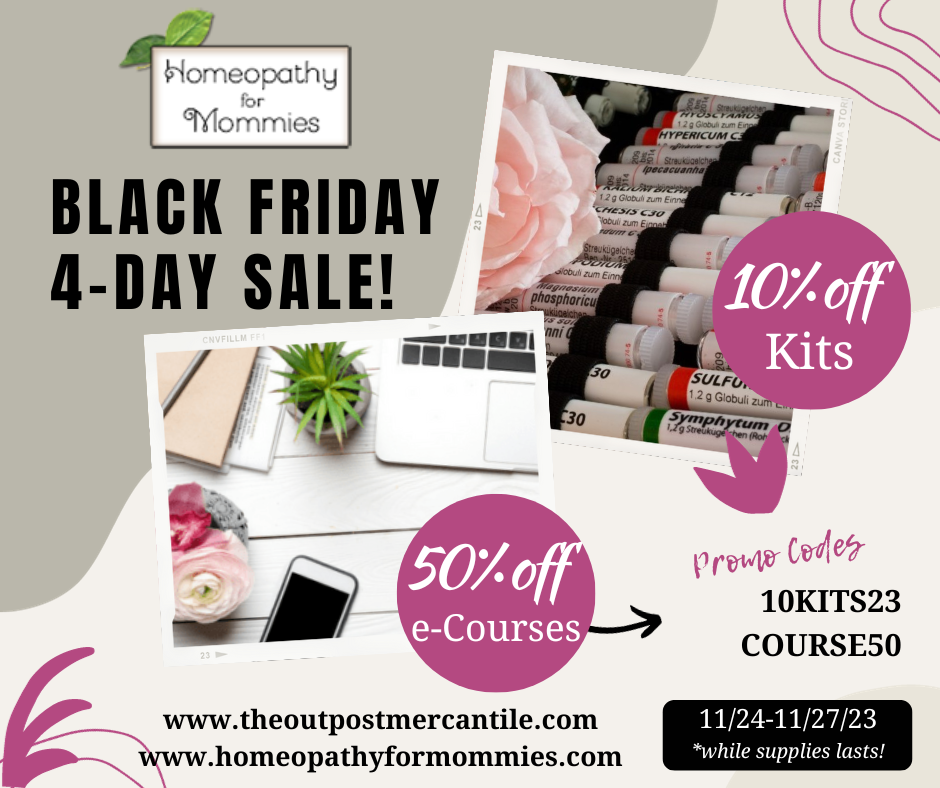 Black Friday 4-Day Sale! – Homeopathy for Mommies