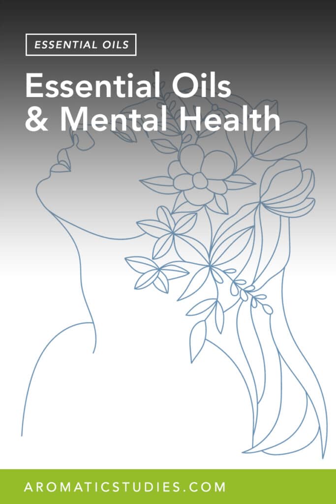 Essential Oils and Mental Health