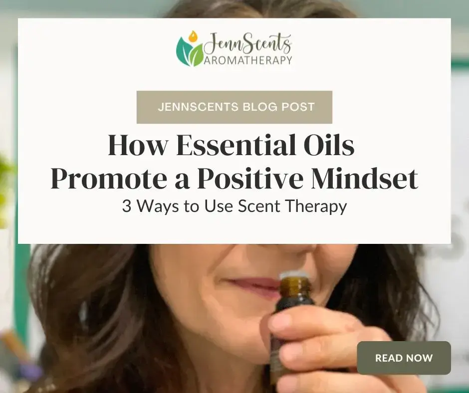 How essential oils can promote a positive mindset