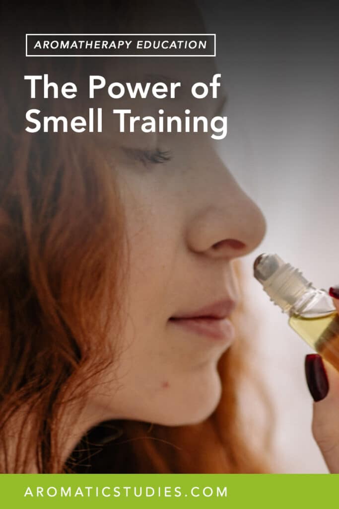 The Power of Smell Training