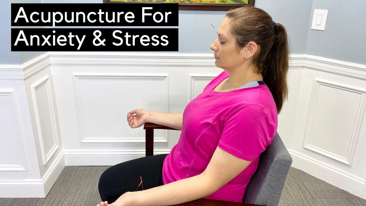 Acupuncture For Anxiety and Stress Relief