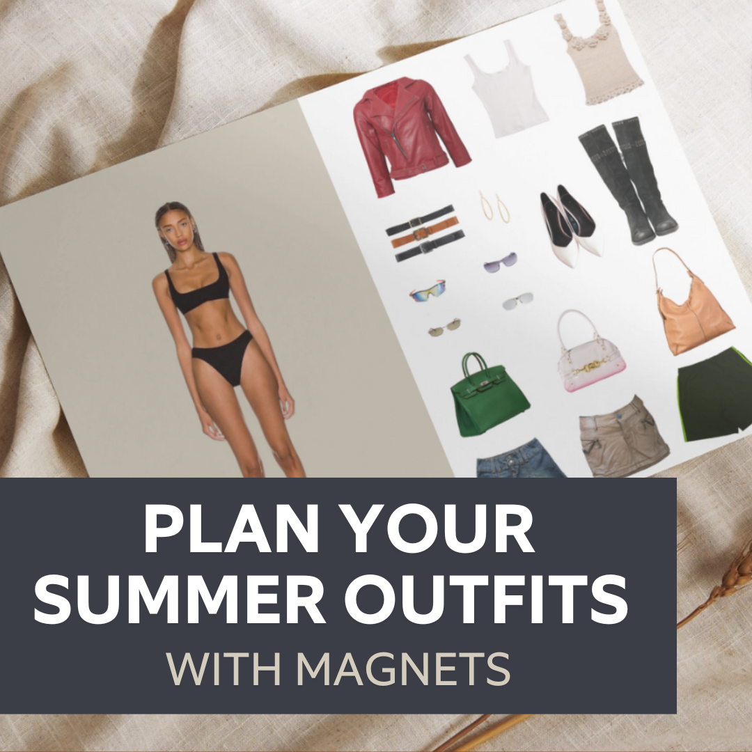 How To Plan Your Summer Outfits with Magnets – FIRST4MAGNETS