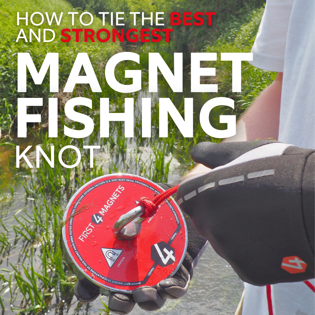 How To Tie The Best and Strongest Knot For Magnet Fishing – FIRST4MAGNETS